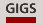 Gigs